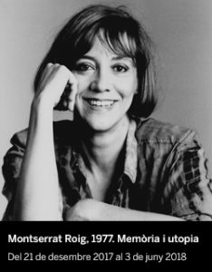 Montserrat Roig. 1977. Memòria i utopia - El Born CCM