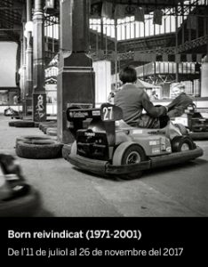 Born reivindicat (1971-2001) - El Born CCM