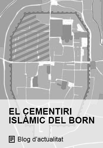 El cementiri islàmic del Born - El Born CCM