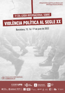 IV Col·loqui Internacional sobre Violència Política al Segle XX - El Born CCM