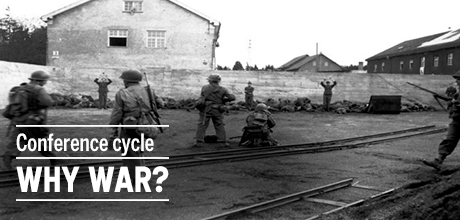 Conference cycle 'Why war?